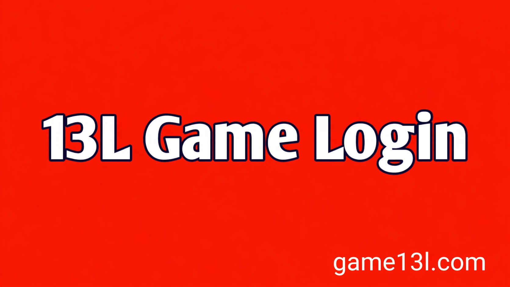 13l game login , game13l